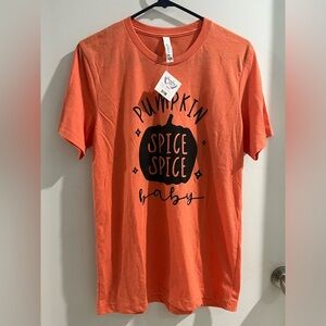 Pumpkin Spice Spice Baby, Orange T-Shirt, size medium, new!